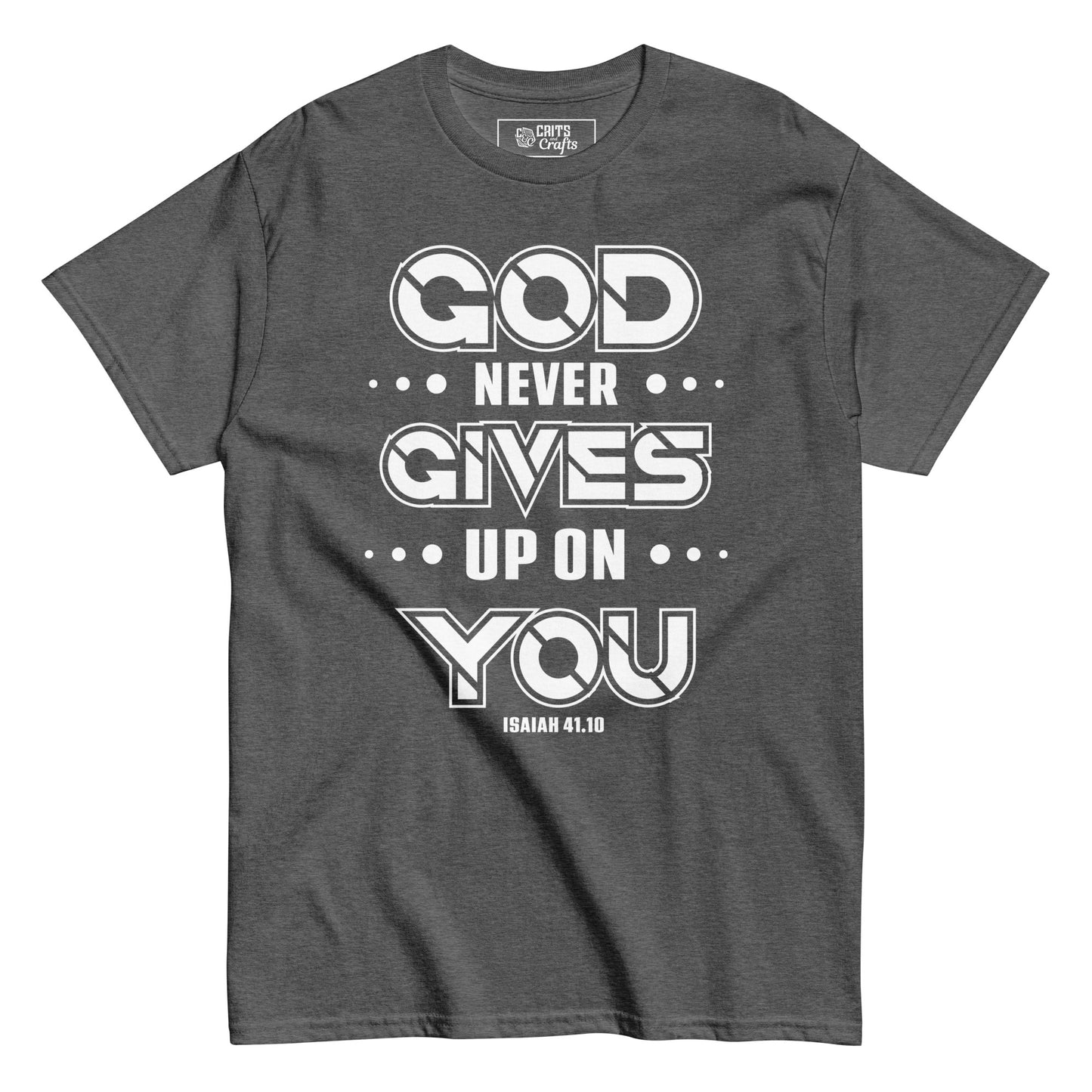 God never gives up - Men's classic tee