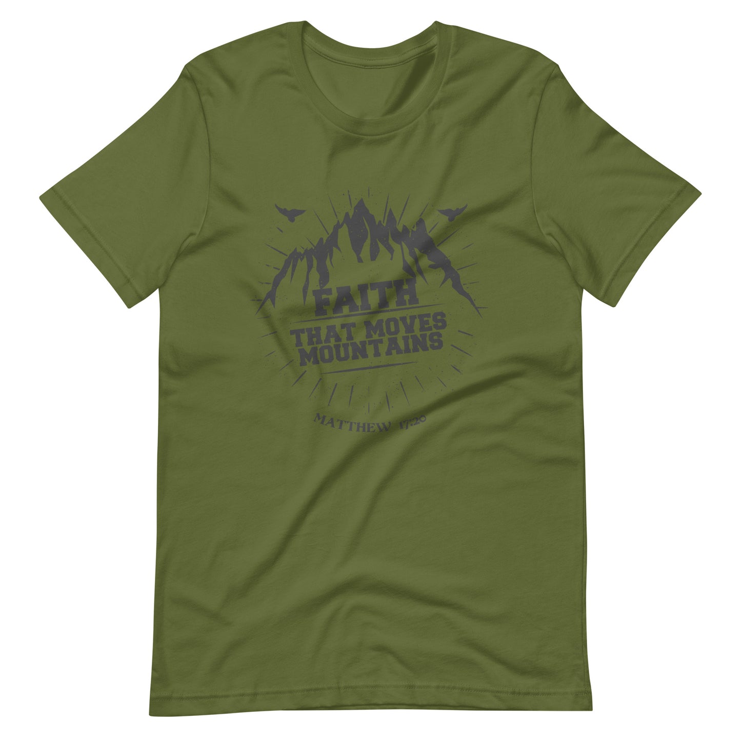 Faith that moves Mountains- Unisex t-shirt