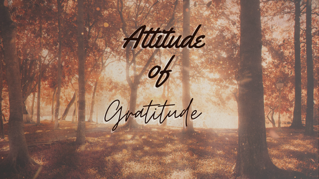 Attitude of Gratitude