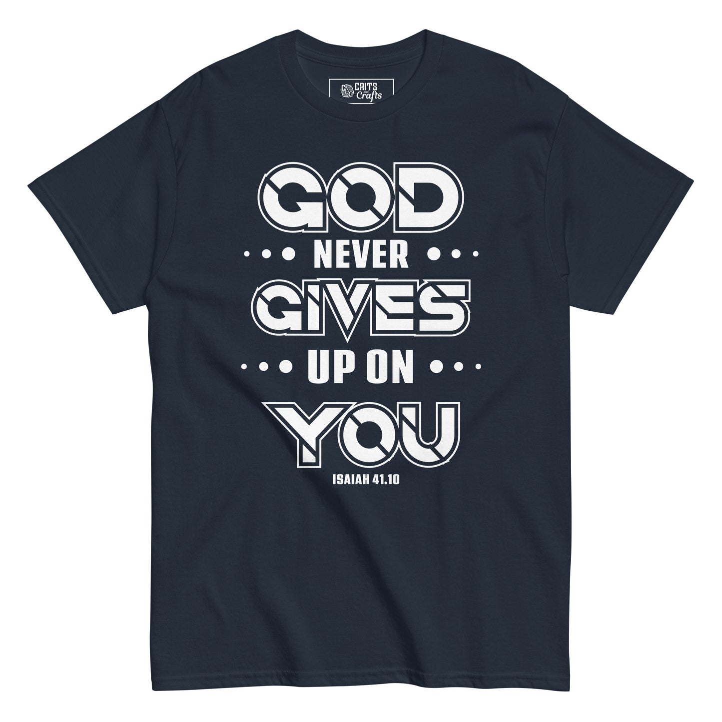 God never gives up - Men's classic tee
